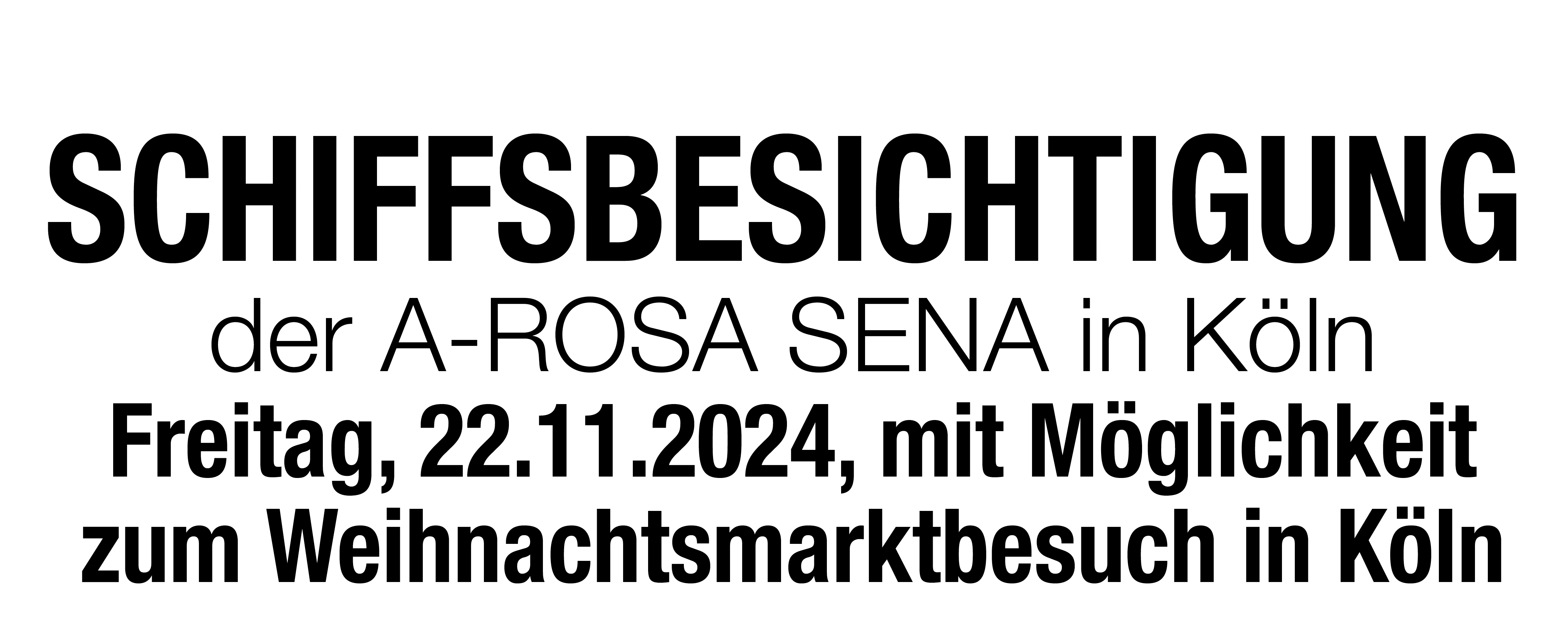 A-ROSA SENA Schiffsbesichtigung